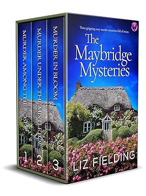 The Maybridge Mysteries (Complete Series) by Liz Fielding