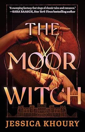 The Moorwitch by Jessica Khoury
