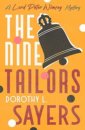 The Nine Tailors by Dorothy L. Sayers