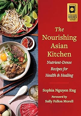 The Nourishing Asian Kitchen