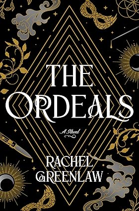 The Ordeals by Rachel Greenlaw