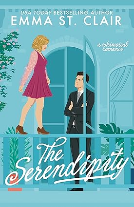 The Serendipity by Emma St. Clair