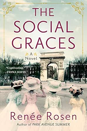 The Social Graces by Renée Rosen