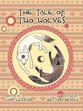 The Tale of Two Wolves by Louis Legrand