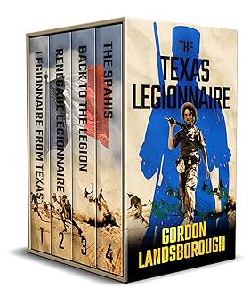 The Texas Legionnaire (Books 1–40 by Gordon Landsborough