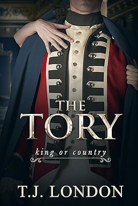 The Tory by T.J. London