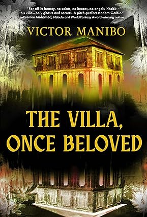 The Villa, Once Beloved