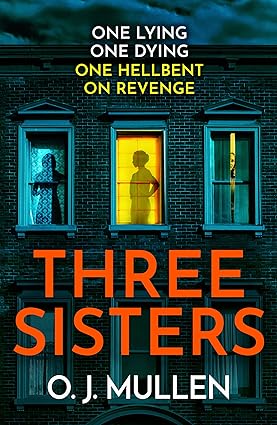 Three Sisters by Owen Mullen