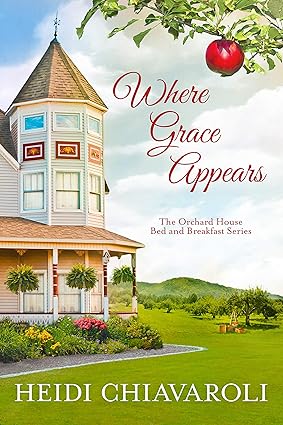 Where Grace Appears by Heidi Chiavaroli
