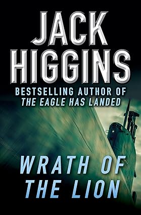 Wrath of the Lion by Jack Higgins