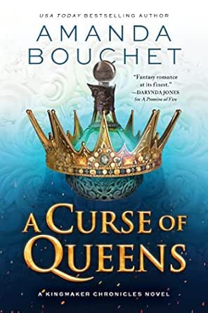 A Curse of Queens by Amanda Bouchet