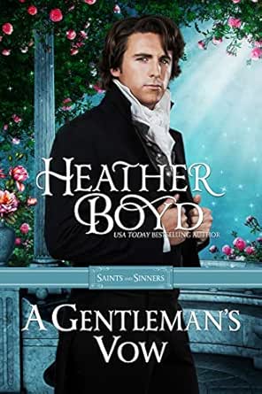 A Gentleman’s Vow by Heather Boyd