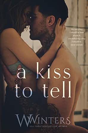 A Kiss to Tell by Willow Winters
