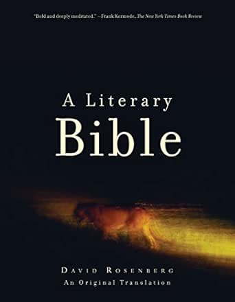 A Literary Bible by David Rosenberg