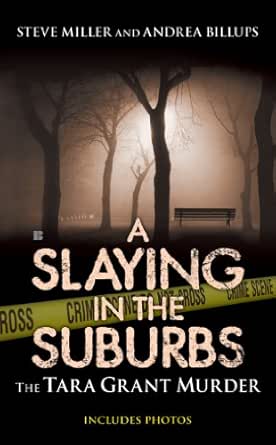 A Slaying in the Suburbs by Steve Miller