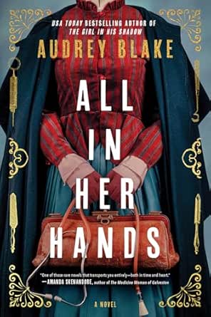 All in Her Hands by Audrey Blake