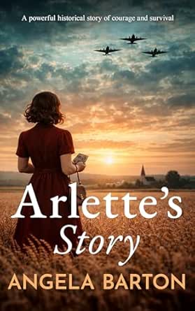 Arlette’s Story by Angela Barton