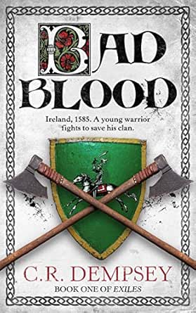 Bad Blood by C. R. Dempsey