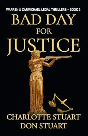 Bad Day for Justice