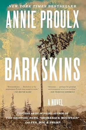 Barkskins by Annie Proulx