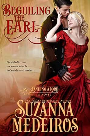 Beguiling the Earl by Suzanna Medeiros