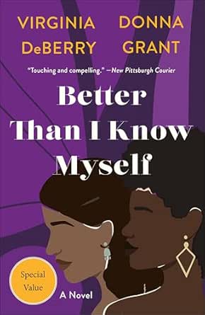 Better Than I Know Myself by Virginia DeBerry