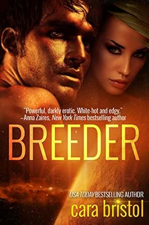 Breeder by Cara Bristol