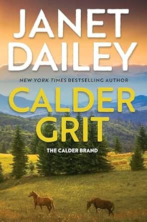 Calder Grit by Janet Dailey