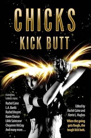 Chicks Kick Butt by