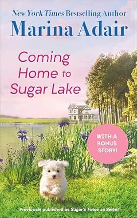 Coming Home to Sugar Lake by Marina Adair