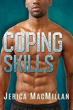 Coping Skills by Jerica MacMillan