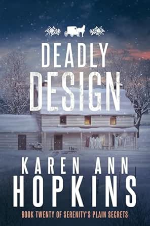 Deadly Design by Karen Ann Hopkins