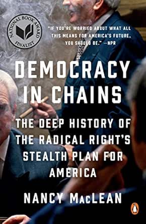 Democracy in Chains by Nancy MacLean