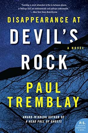 Disappearance at Devil’s Rock by Paul Tremblay