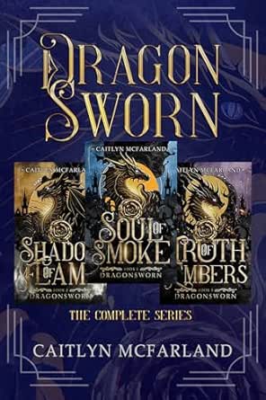 Dragonsworn (Complete Series) by Caitlyn McFarland