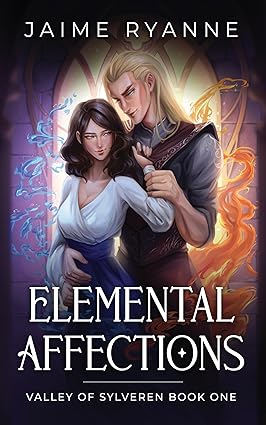 Elemental Affections by Jaime Ryanne