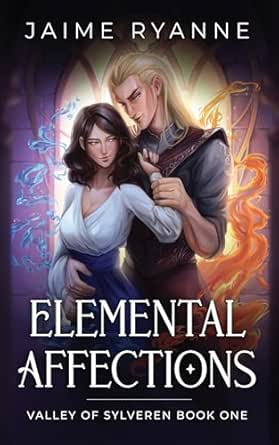 Elemental Affections by Jaime Ryanne