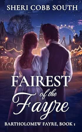 Fairest of the Fayre by Sheri Cobb South