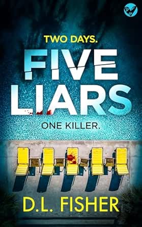 Five Liars by D.L. Fisher