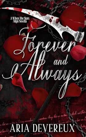 Forever and Always by Aria Devereux