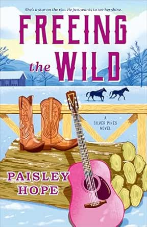 Freeing the Wild by Paisley Hope