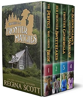 Frontier Matches (Books 1–4) by Regina Scott