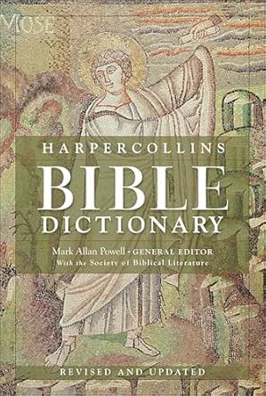 HarperCollins Bible Dictionary by Mark Allan Powell