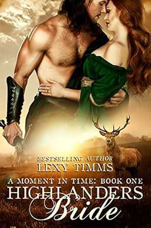 Highlander’s Bride by Lexy Timms
