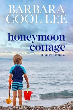 Honeymoon Cottage by Barbara Cool Lee