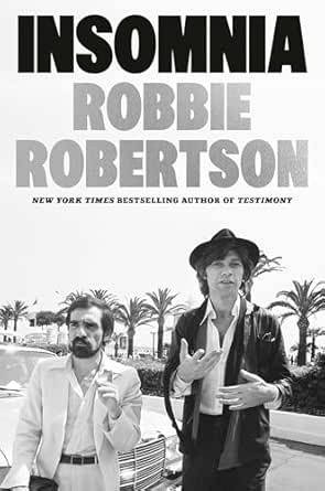 Insomnia by Robbie Robertson