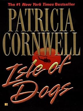 Isle of Dogs by Patricia Cornwell