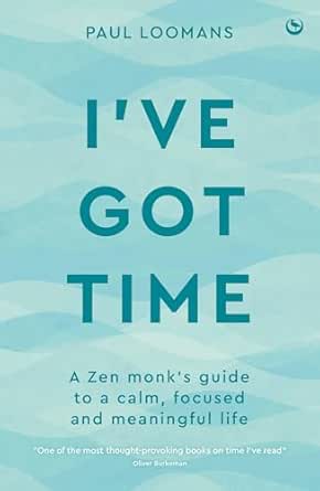 I’ve Got Time by Paul Loomans