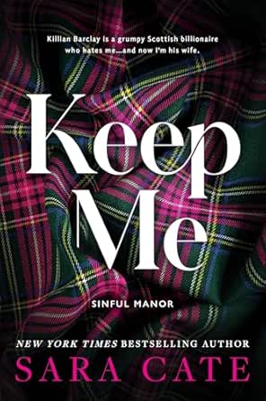 Keep Me by Sara Cate