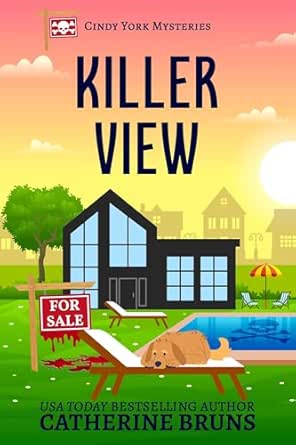 Killer View by Catherine Bruns